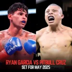 Ryan Garcia Set to Return Against Isaac ‘Pitbull’ Cruz in an Epic May Showdown